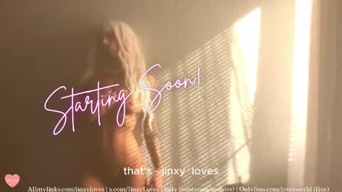 jinxy loves online show from 04.16.26