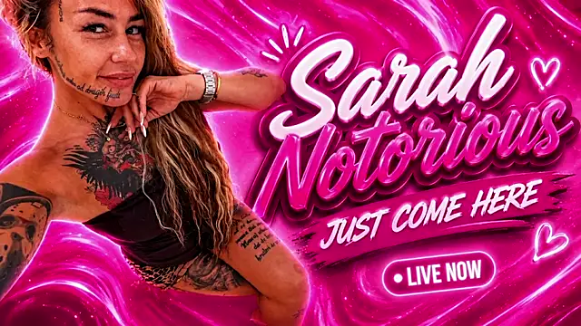 SarahNotorious online show from 07.29.26